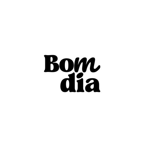 Bom Dia